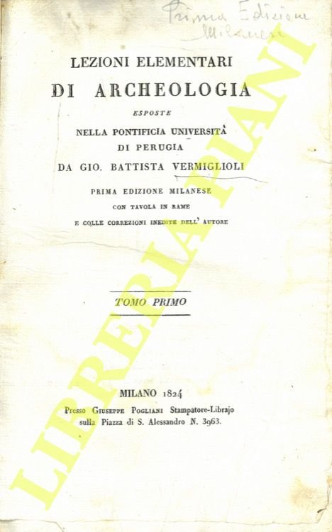 Lezioni elementari di archeologia esposte nella pontificia Università di Perugia. … | Immagine Gallery 2