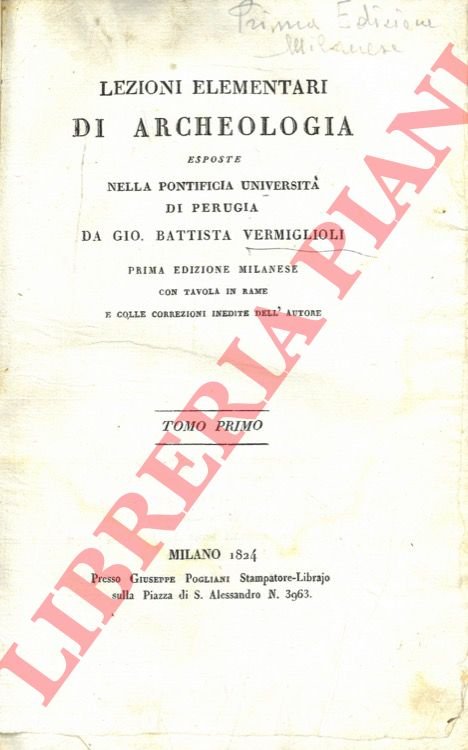 Lezioni elementari di archeologia esposte nella pontificia Università di Perugia. … | Immagine Gallery 3