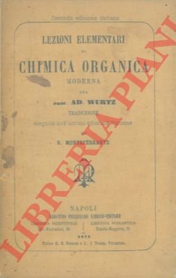 Lezioni elementari di chimica organica moderna.