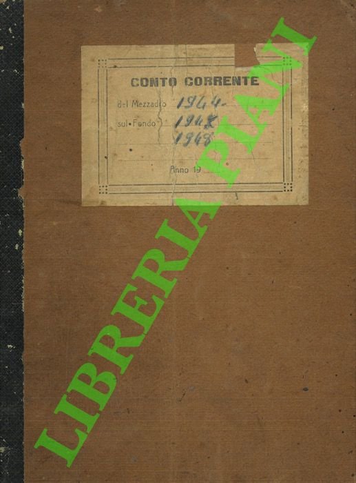 Libretto dei conti di mezzadria. 1944/1948 | Immagine Gallery 2