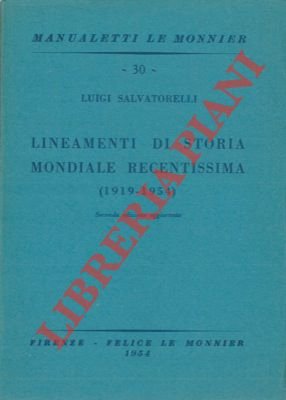 Lineamenti di storia mondiale recentissima (1919-1954). | Immagine Gallery 2