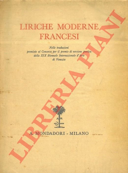 Liriche moderne francesi. Nelle traduzioni premiate al Concorso per il …