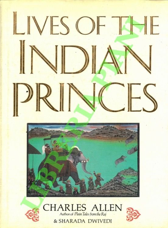 Lives of the Indian Princes.