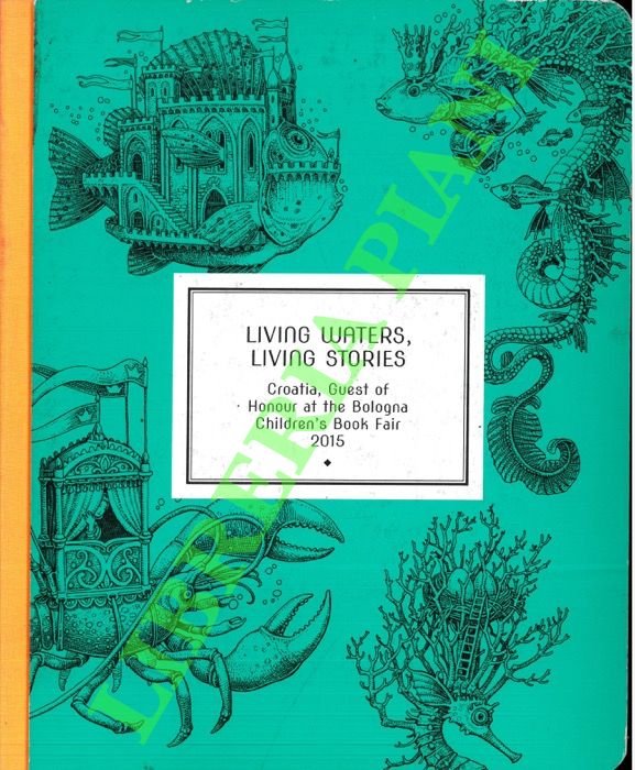 Living Waters, Living Stories. Croatia, Guest of Honour at the …