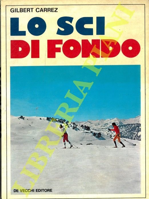 Lo sci di fondo.
