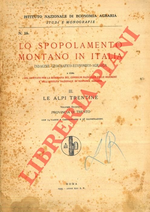 Lo spopolamento montano in Italia. indagine geografico - economico - …
