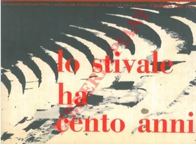 Lo stivale ha cento anni. L'italiano che vive.