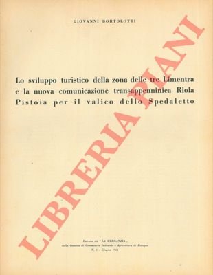Lo sviluppo turistico della zona delle tre Limentra e la … | Immagine Gallery 2