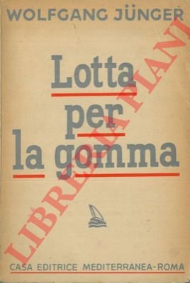 Lotta per la gomma.