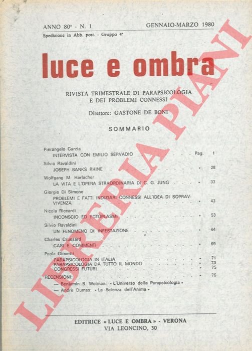 Luce e ombra. Rivista trimestrale di parapsicologia e dei problemi …