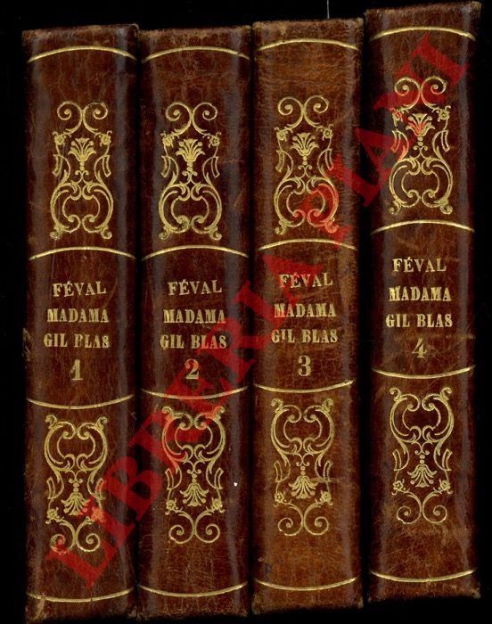 Madama Gil Blas. Memorie e avventure di una donna de' …
