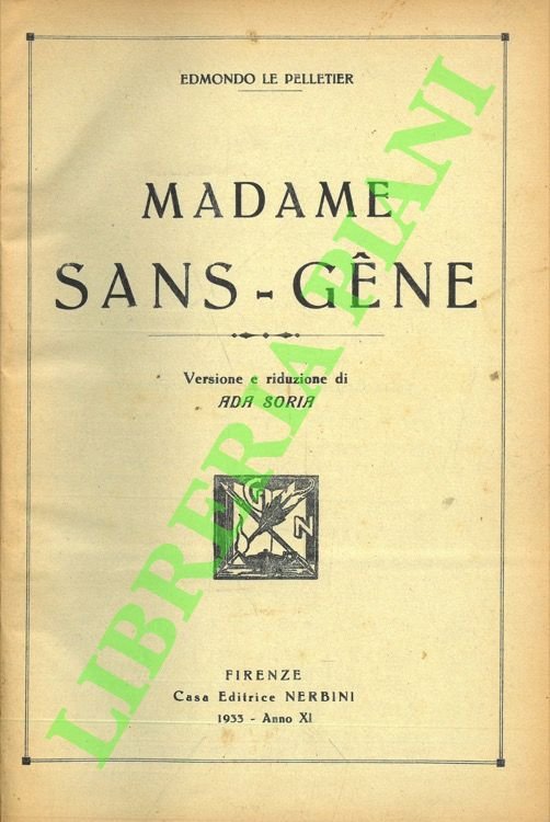 Madame Sans-Gene.