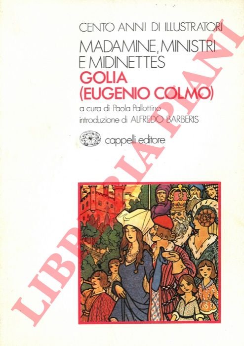 Madamine, ministri e midinettes. Golia (Eugenio Colmo).