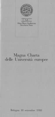 Magna Charta delle Università europee. Bologna, 18 settembre 1988.
