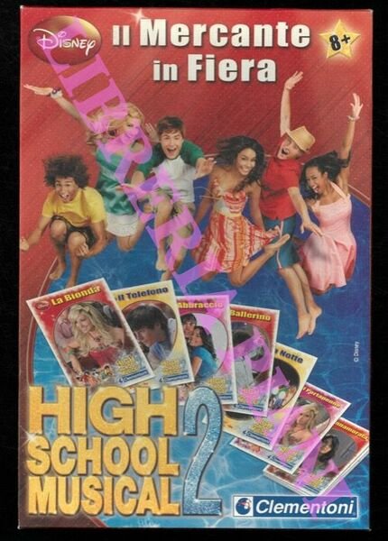 Il Mercante in Fiera. Hight School Musical 2.
