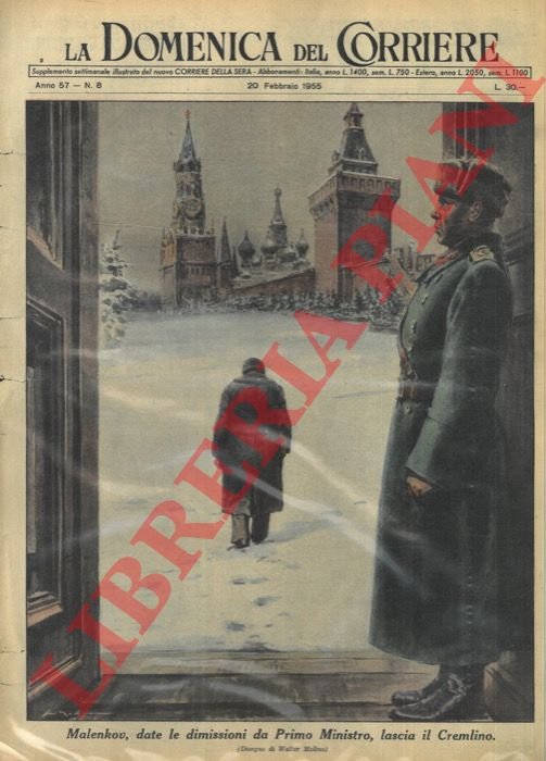 Malenkov, date le dimissioni da Primo Ministro, lascia il Cremlino.