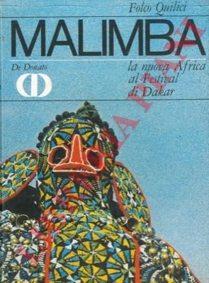 Malimba. La nuova Africa al Festival di Dakar.