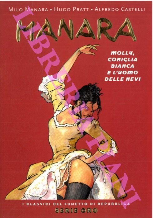 Manara. Molly, coniglia bianca e l'uomo delle nevi.