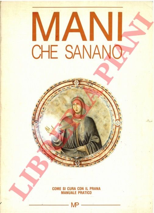 Mani che sanano.