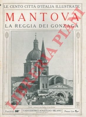 Mantova la reggia dei Gonzaga.