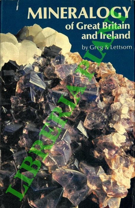 Manual of the Mineralogy of Great Britain and Ireland. Facsimile …