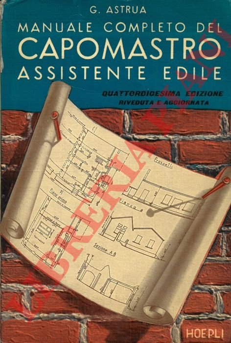Manuale completo del capomastro assistente edile.