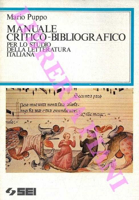 Manuale critico-bibliografico per lo studio della letteratura italiana.