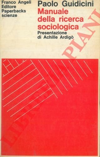 Manuale della ricerca sociologica.