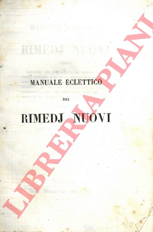 Manuale eclettico di rimedj nuovi ossia raccolta dei preparati e … | Immagine Gallery 3