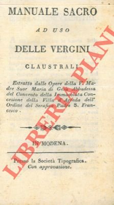 Manuale sacro ad uso delle vergini claustrali