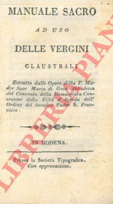 Manuale sacro ad uso delle vergini claustrali