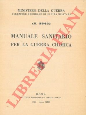 Manuale sanitario per la guerra chimica.