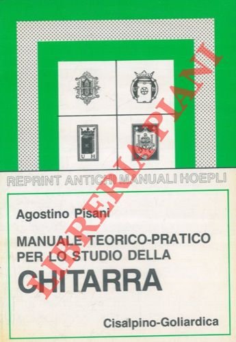 Manuale teorico - pratico per lo studio della chitarra.