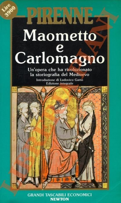 Maometto e Carlomagno.