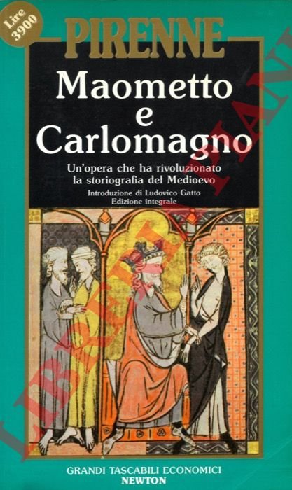 Maometto e Carlomagno.