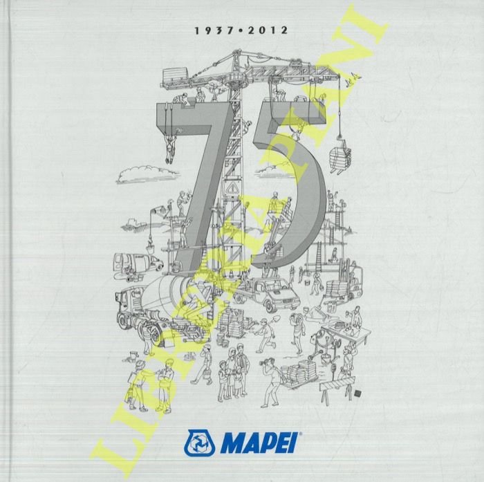 Mapei 75 Years of Excellence. 1937-2012. The World of Mapei. | Immagine Gallery 2