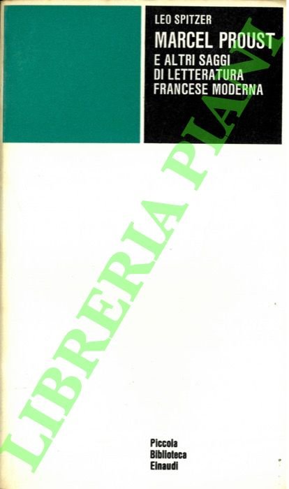 Marcel Proust e altri saggi di letteratura francese.