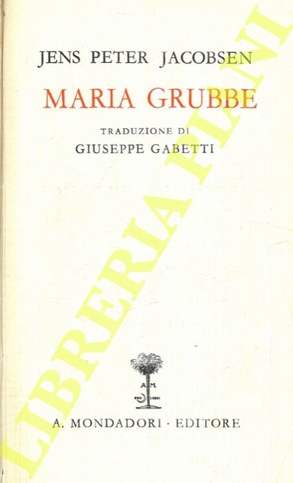 Maria Grubbe, trad. di G. Gabetti.