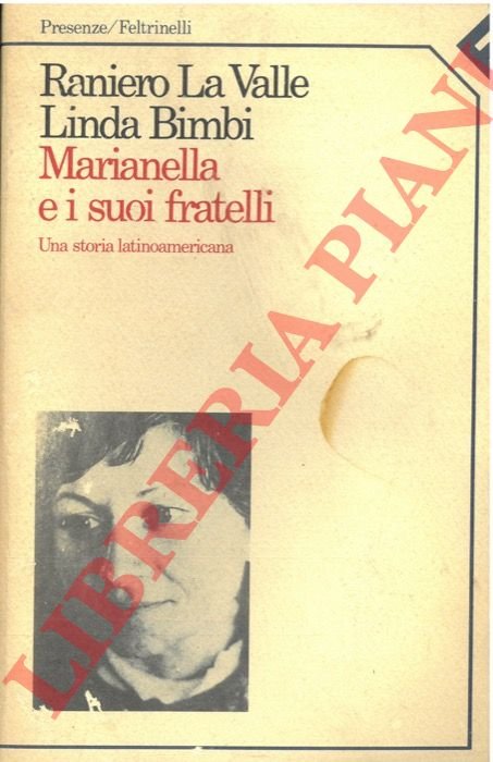 Marianella e i suoi fratelli. Una storia latinoamericana.