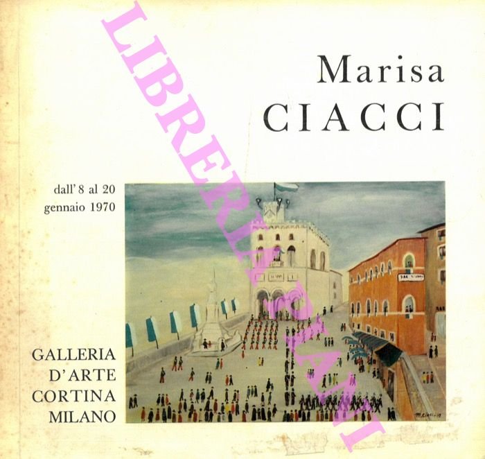 Marisa Ciacci dall'8 al 20 gennaio 1970.
