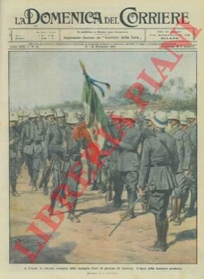 Medaglia d'oro all'84° Fanteria a Tripoli: bacio della bandiera premiata.