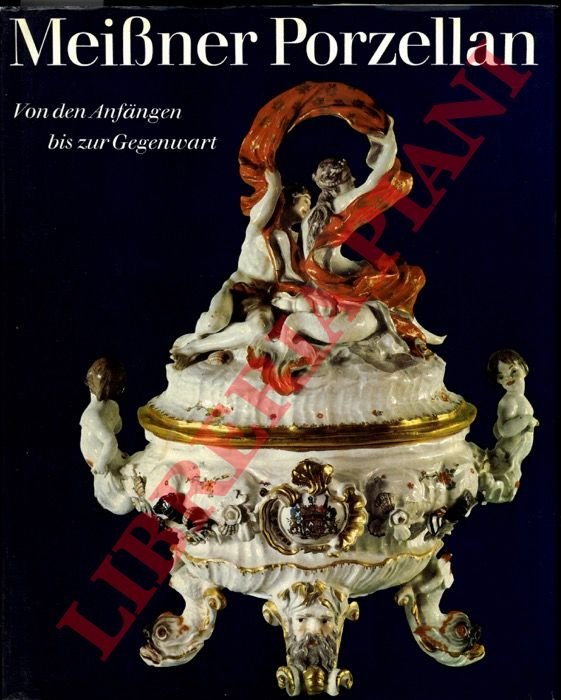 Meißner Porzellan.