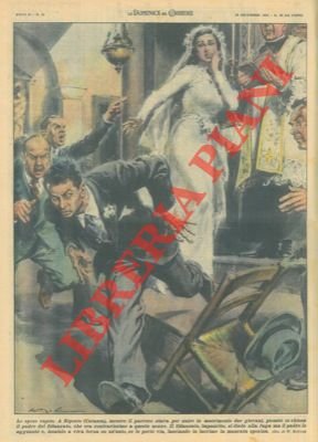 Mentre il parroco univa in matrimonio due giovani, piombava in …