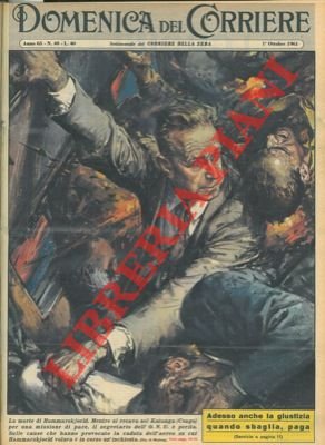 Mentre si recava nel Katanga, muore il segretario dell'ONU , …