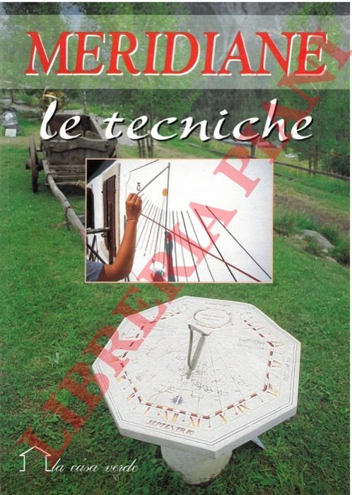 Meridiane. Le tecniche. | Immagine Gallery 2
