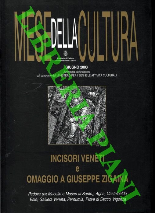 Mese della cultura. Incisori veneti e omaggio a Giuseppe Zigaina.