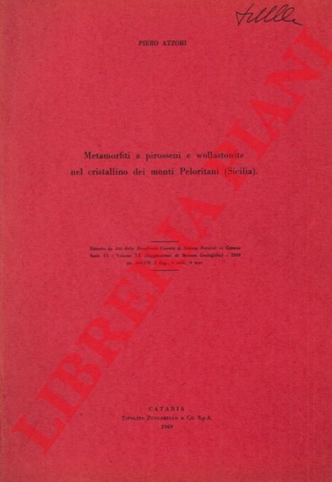Metamorfiti a pirosseni e wollastonite nel cristallino dei monti Peloritani …