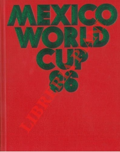 Mexico World Cup 86.