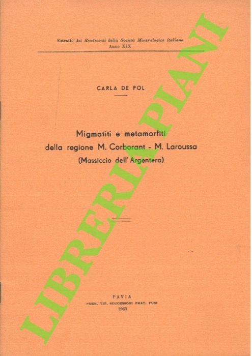 Migmatiti e metamorfiti della regione M. Carborant - M. Laroussa …
