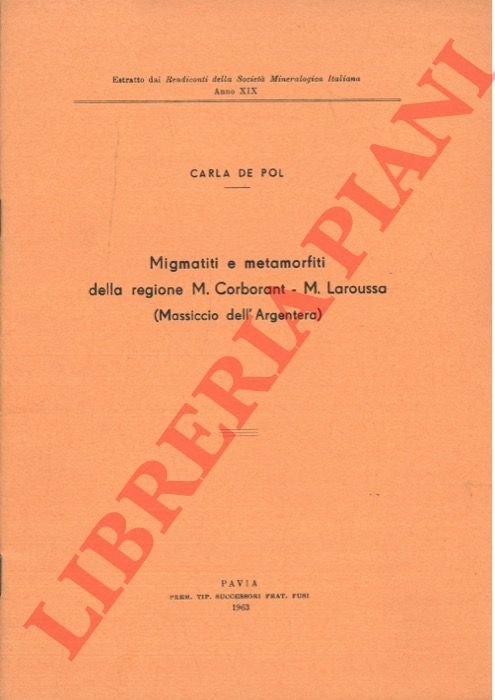 Migmatiti e metamorfiti della regione M. Carborant - M. Laroussa …